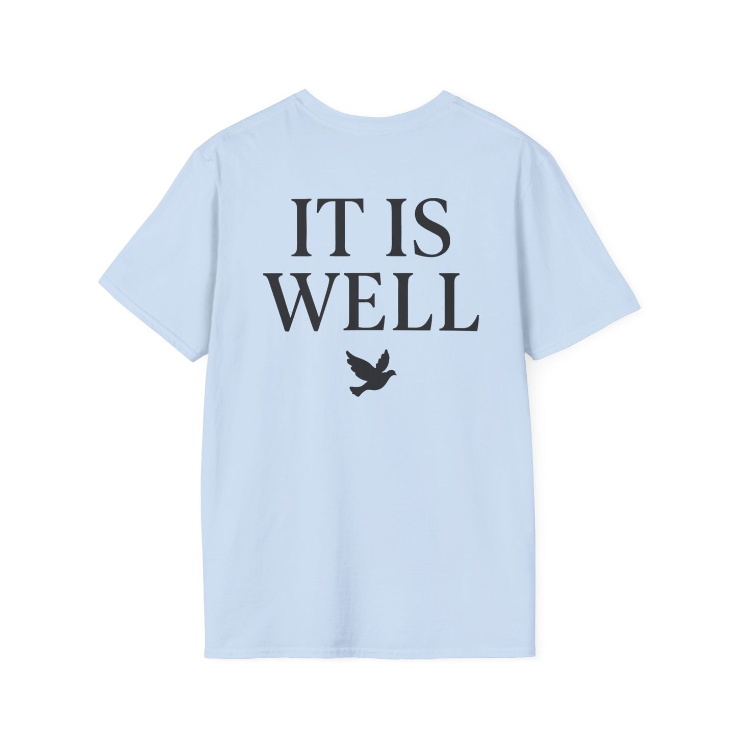 It is Well T-Shirt