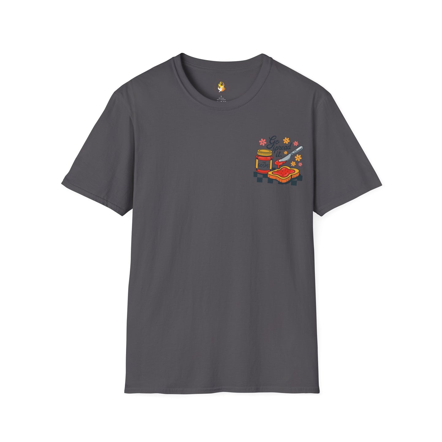 Go Spread It T-Shirt