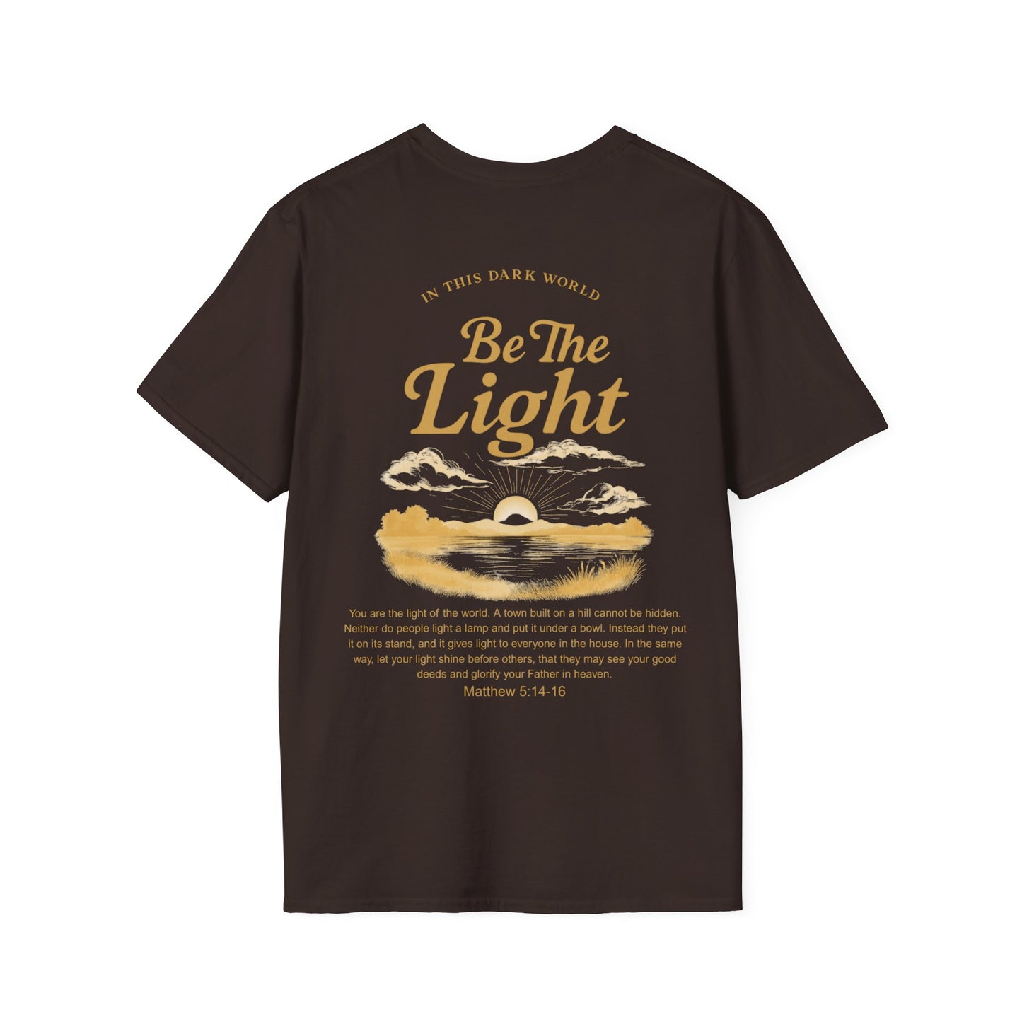Be Light T-Shirt