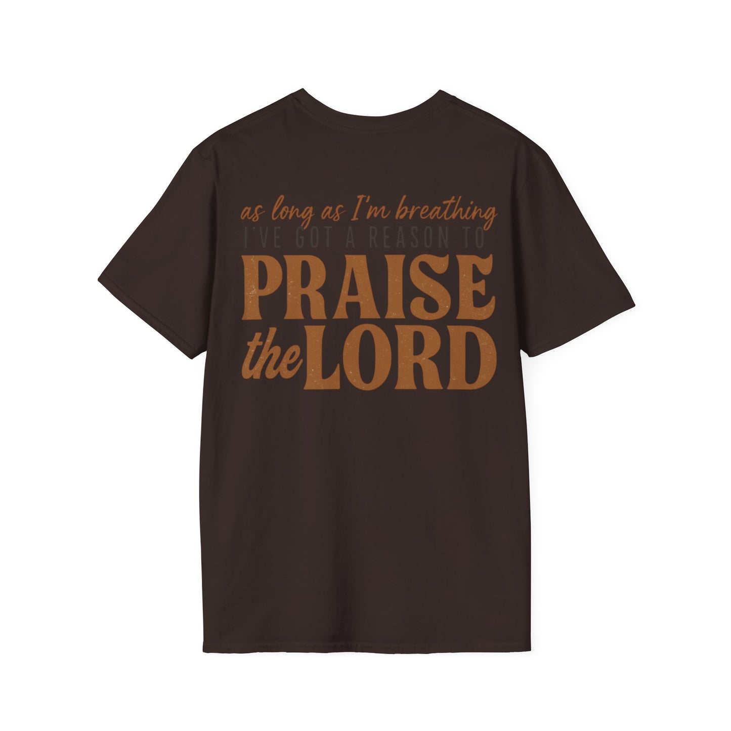 Praise the Lord T-Shirt