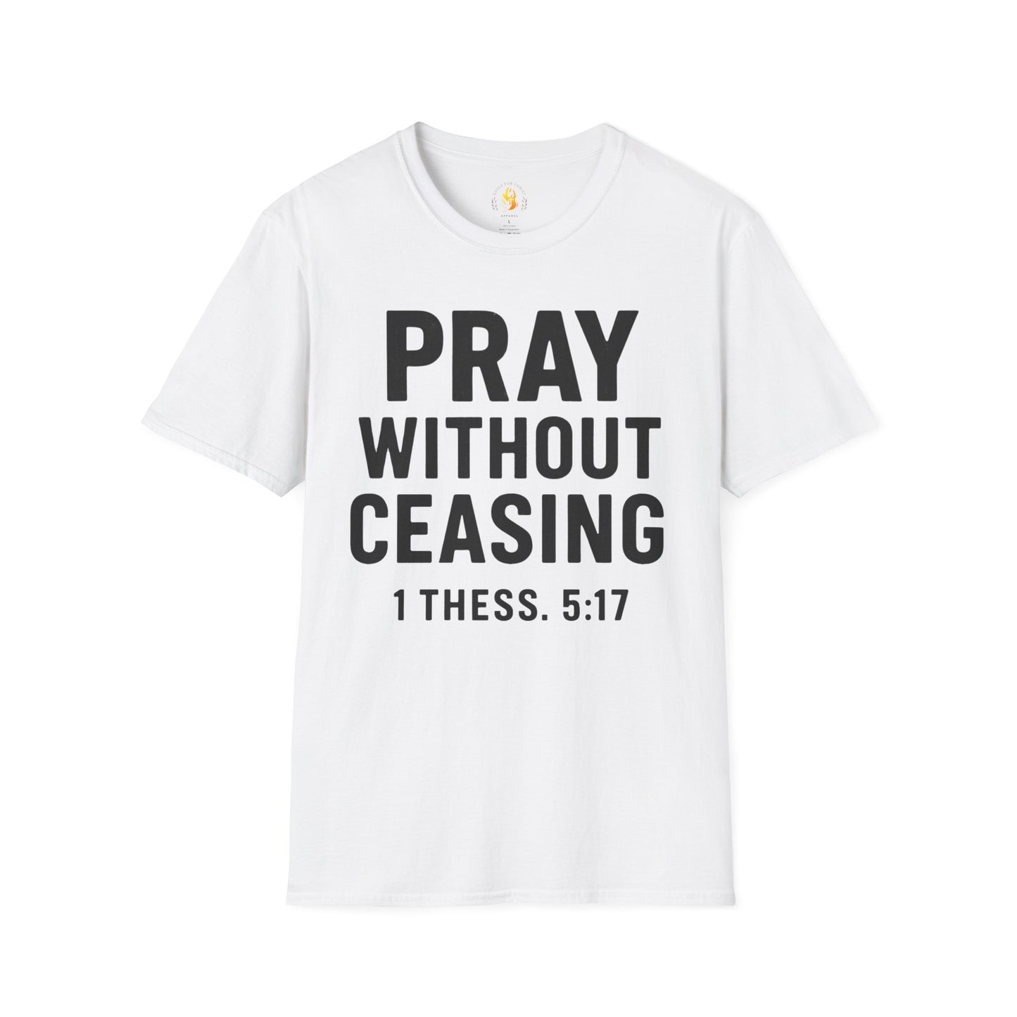 Pray Without Ceasing T-Shirt