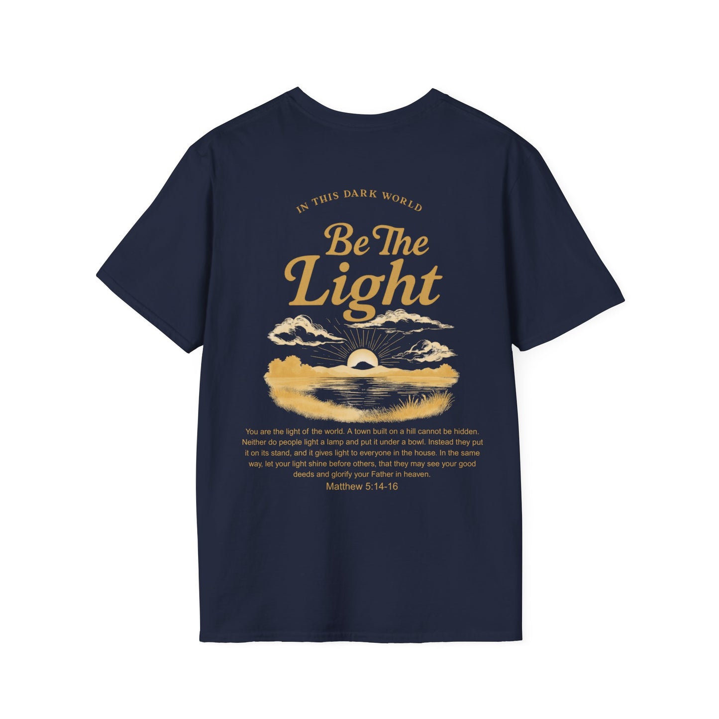 Be Light T-Shirt