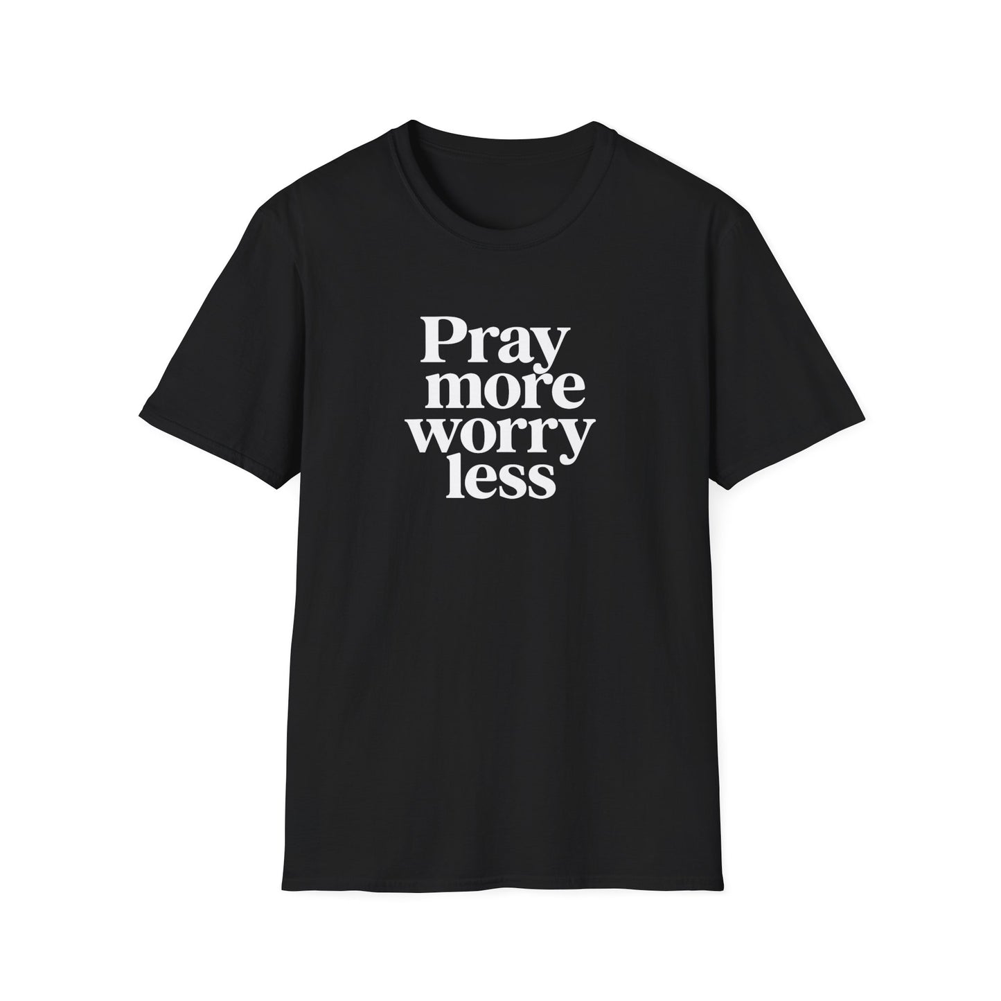 Pray More T-Shirt
