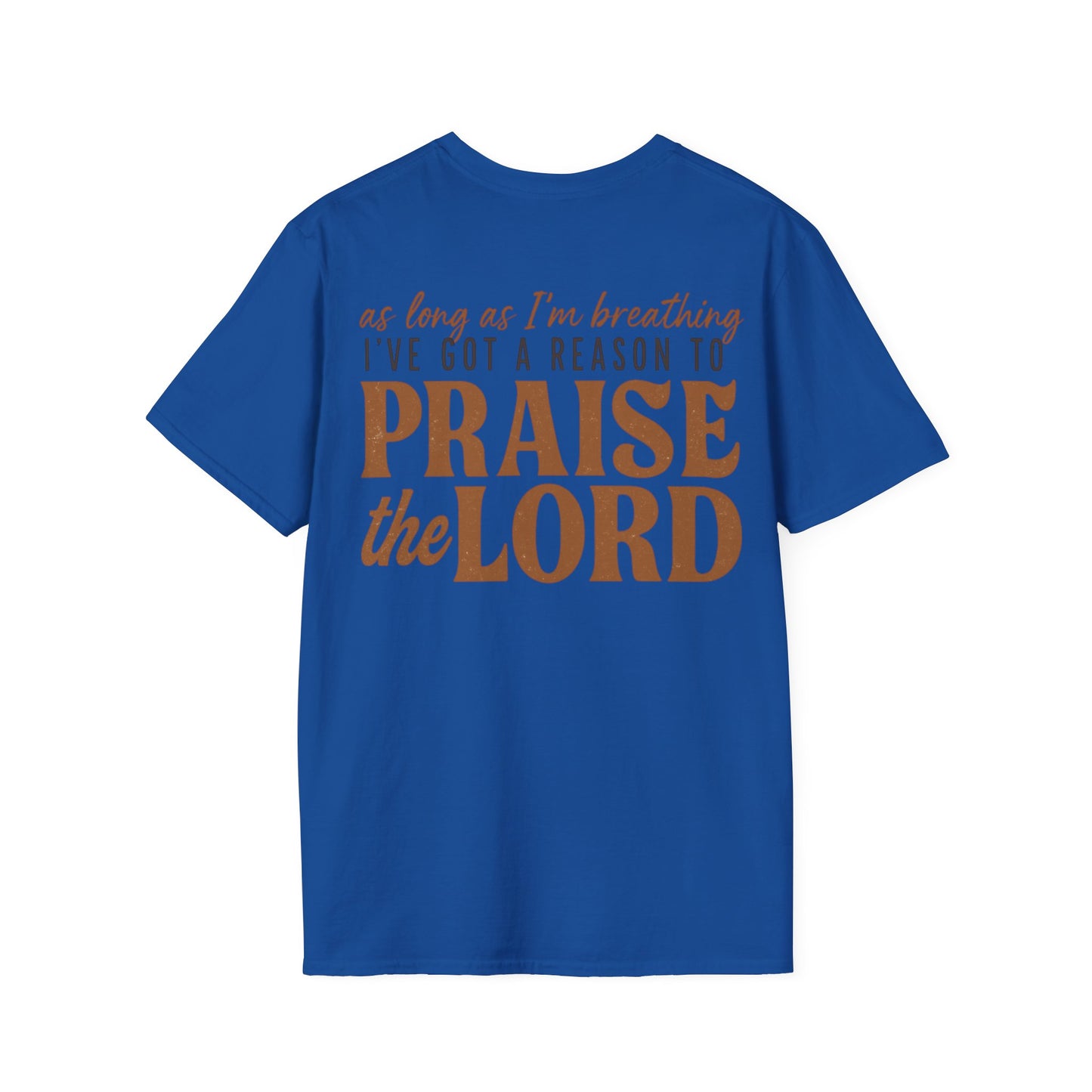 Praise the Lord T-Shirt