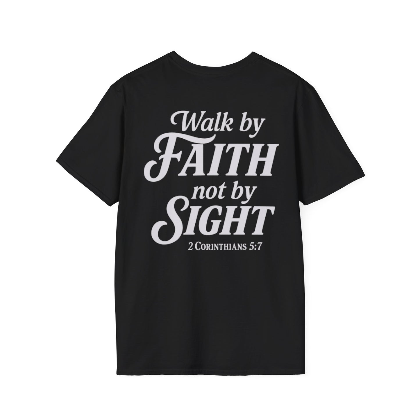 Walk by Faith T-Shirt