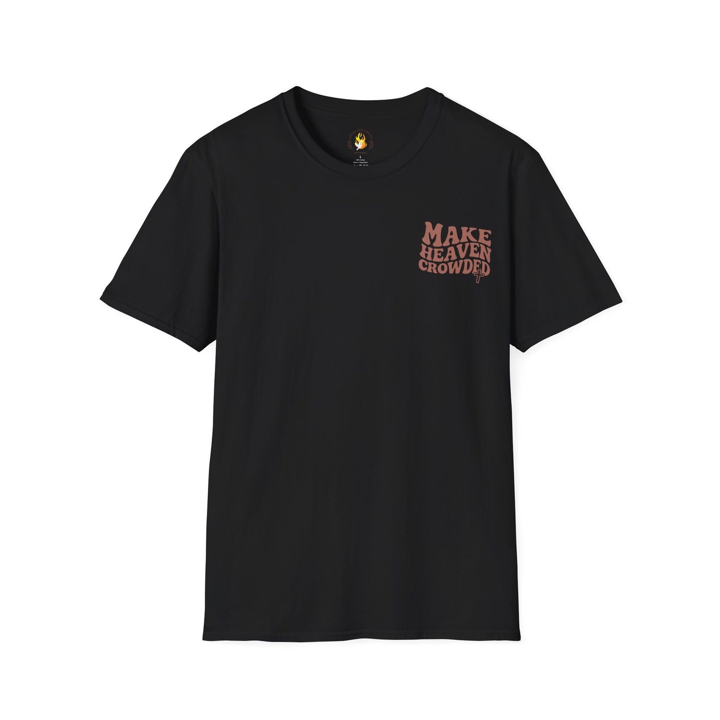 Make Heaven Crowded T-Shirt