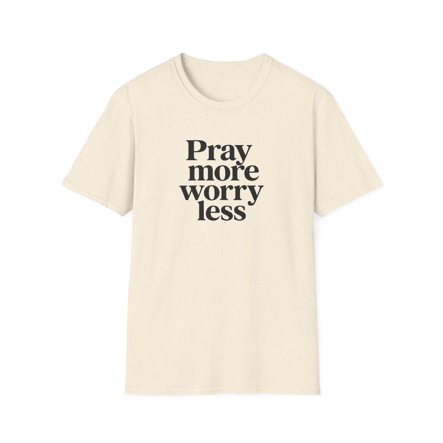 Pray More T-Shirt