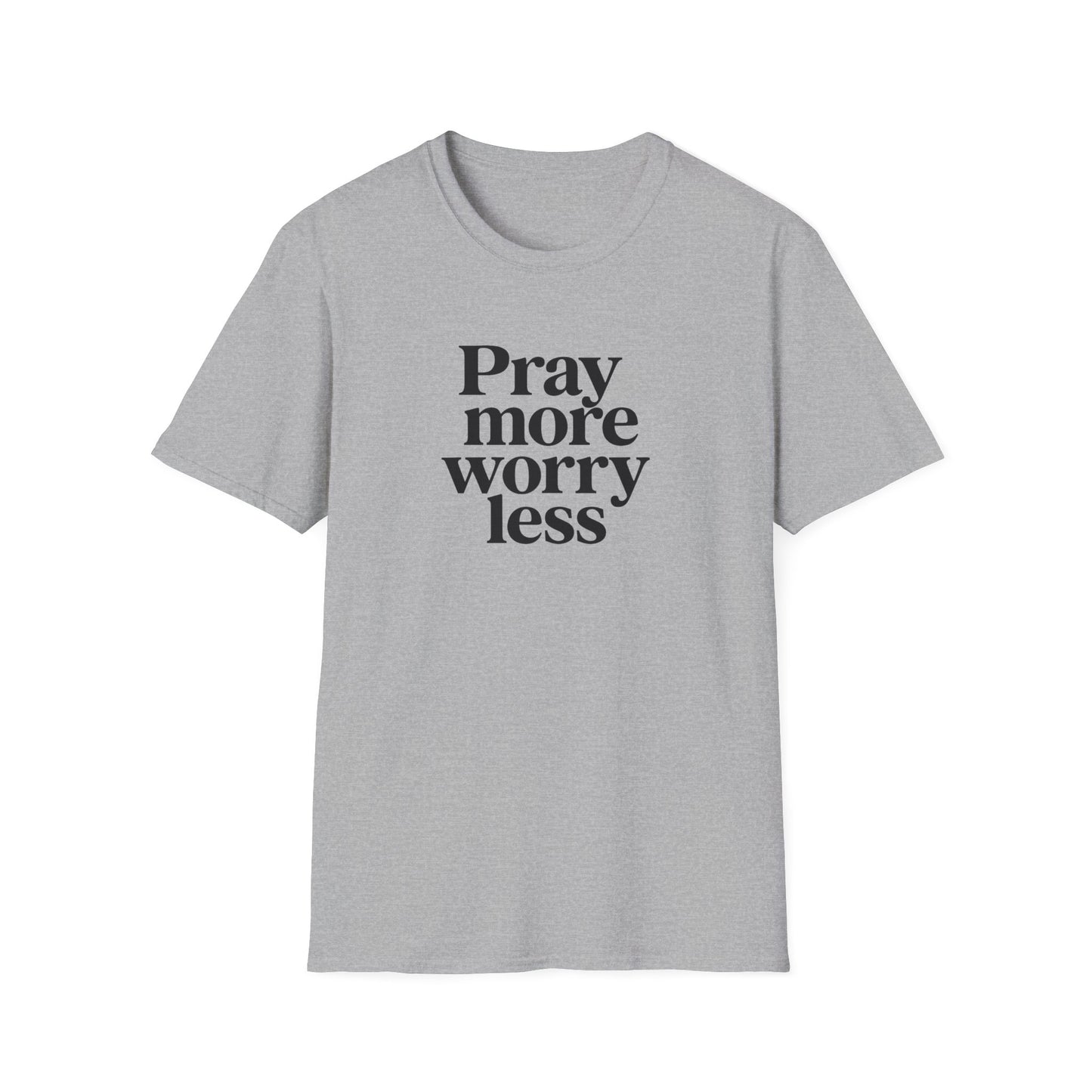 Pray More T-Shirt