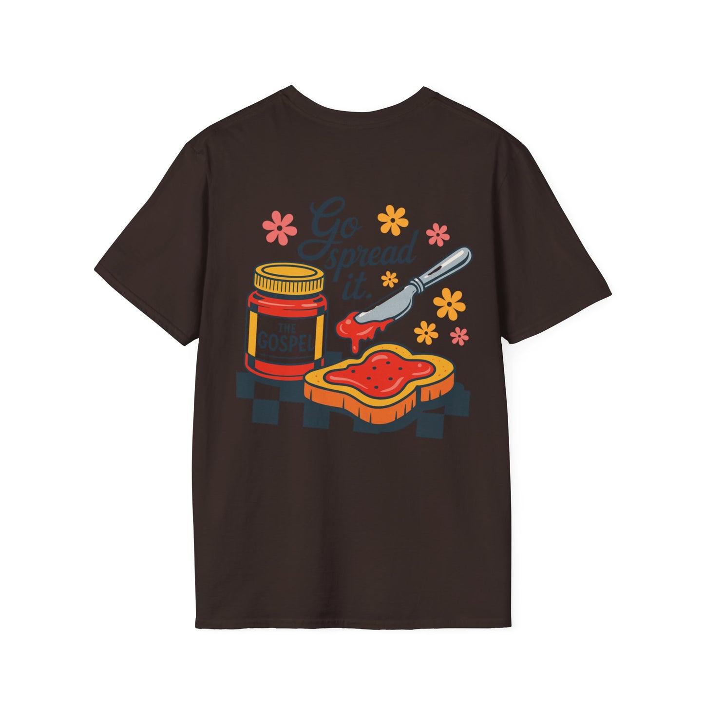 Go Spread It T-Shirt