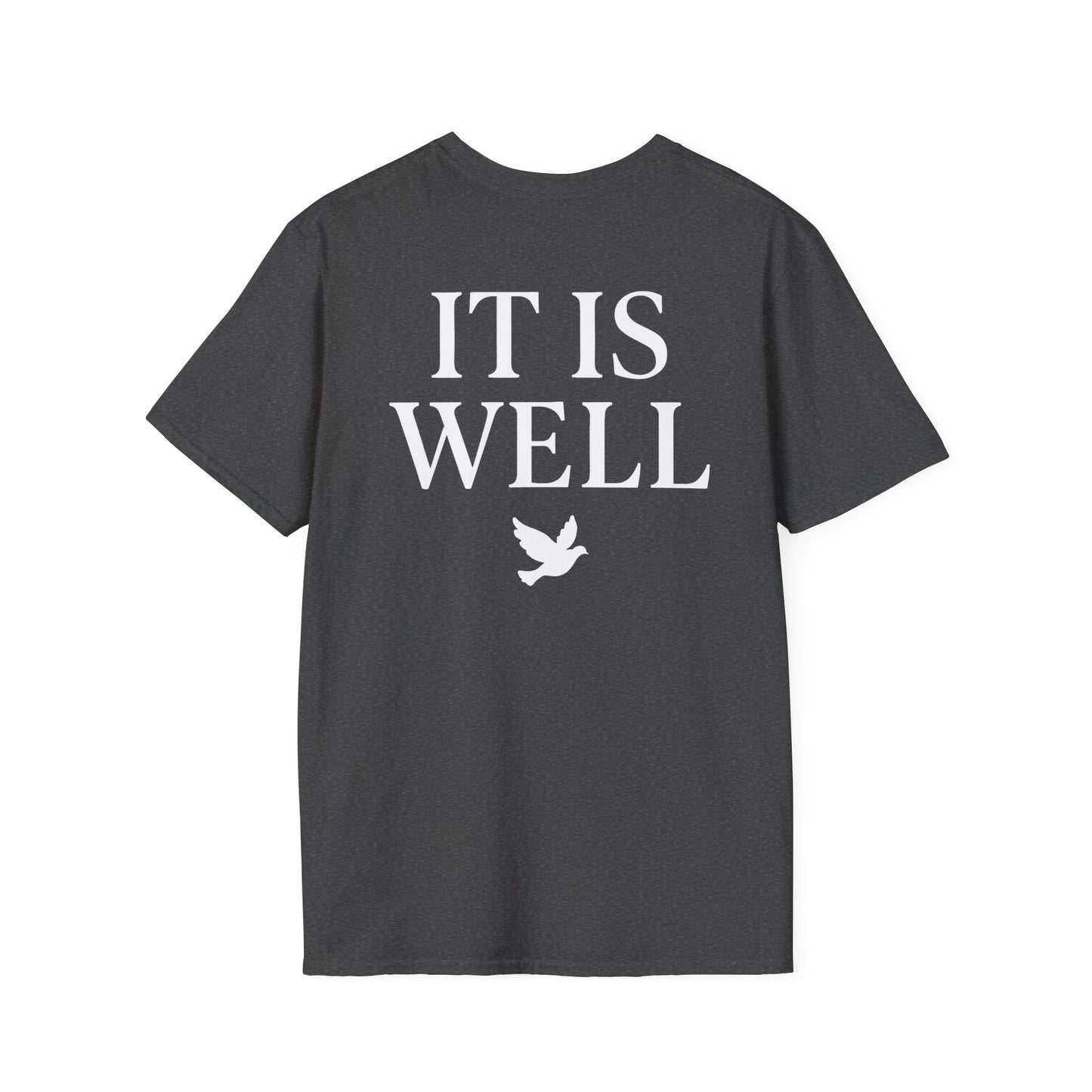 It is Well T-Shirt