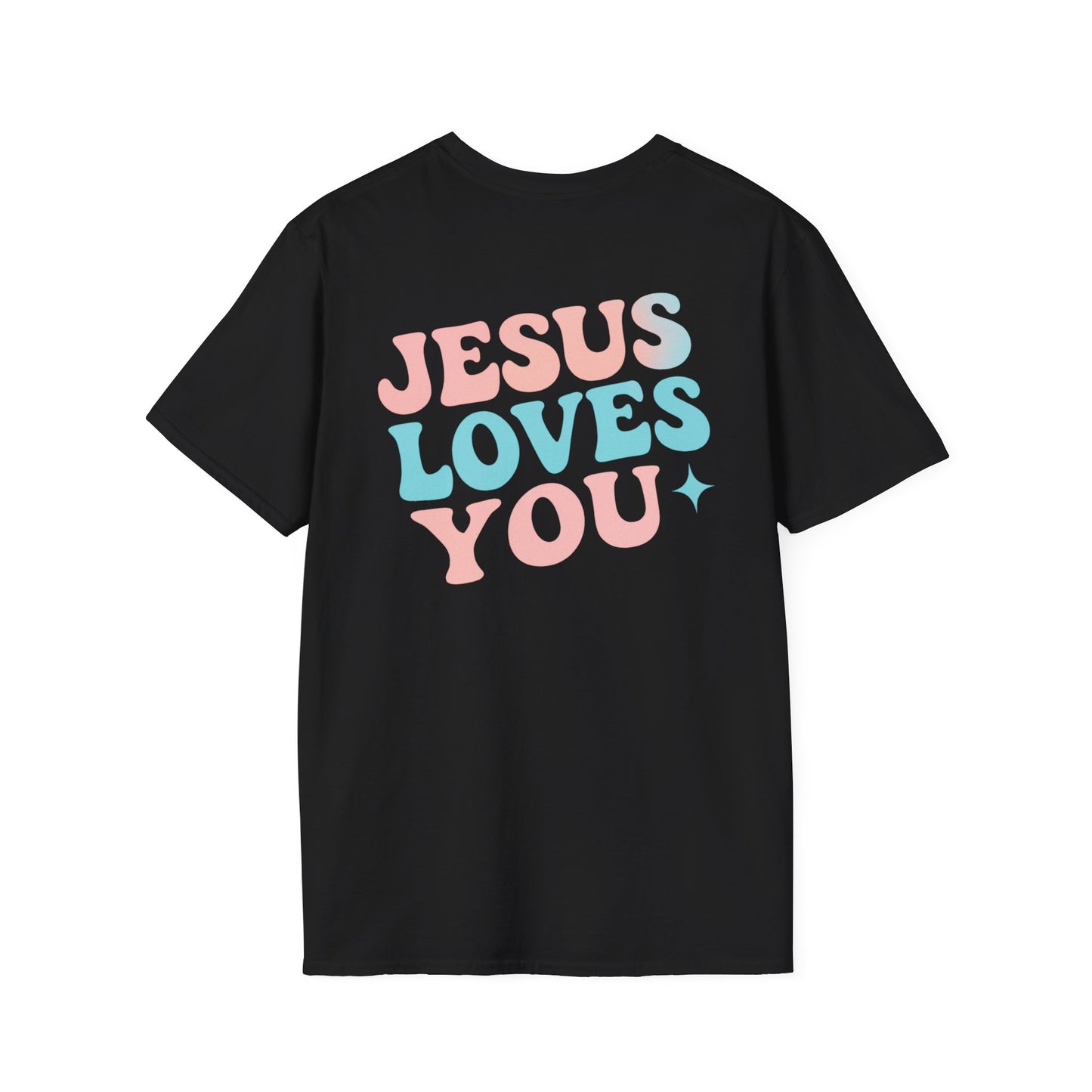 Jesus Loves You T-Shirt