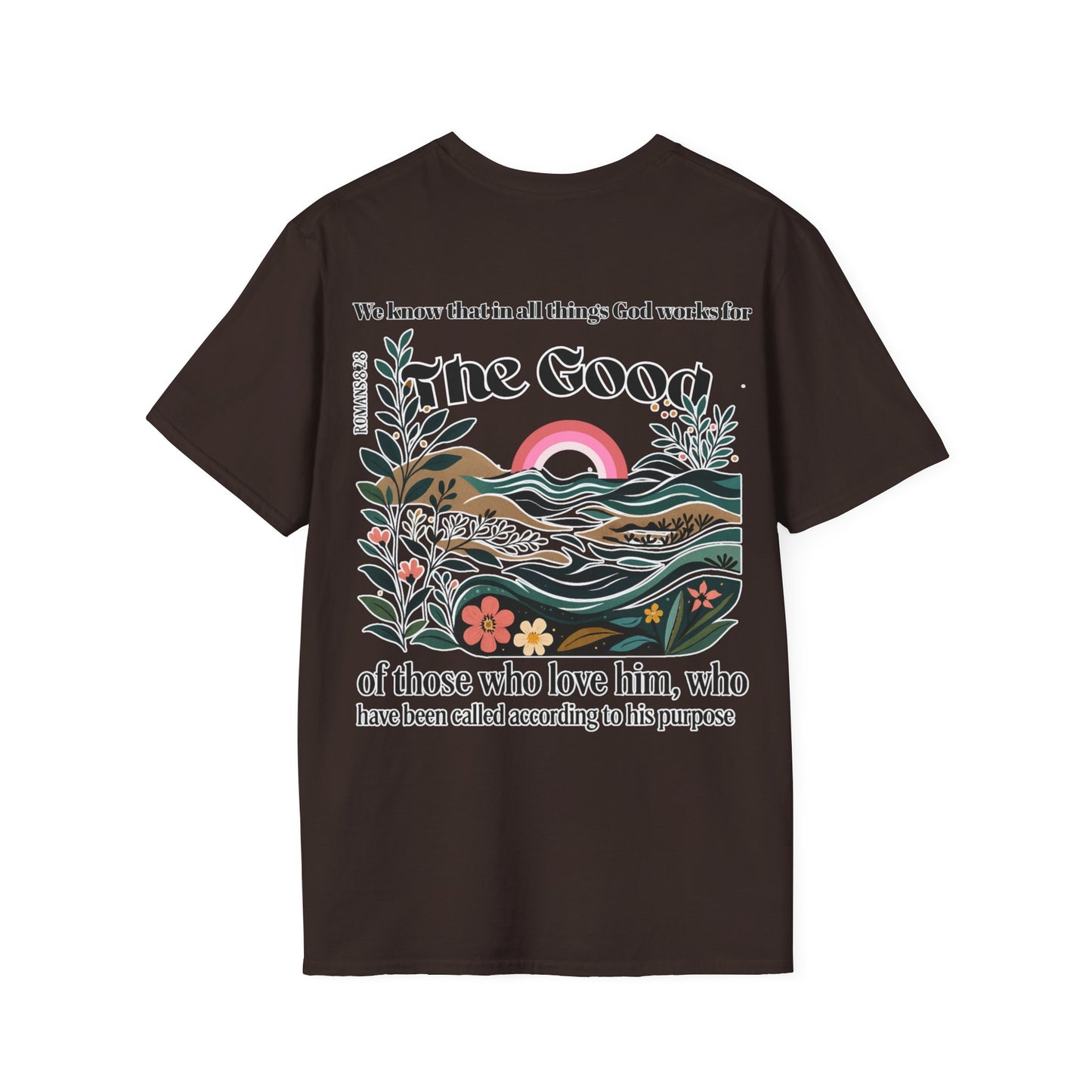Romans 8:28 T-Shirt