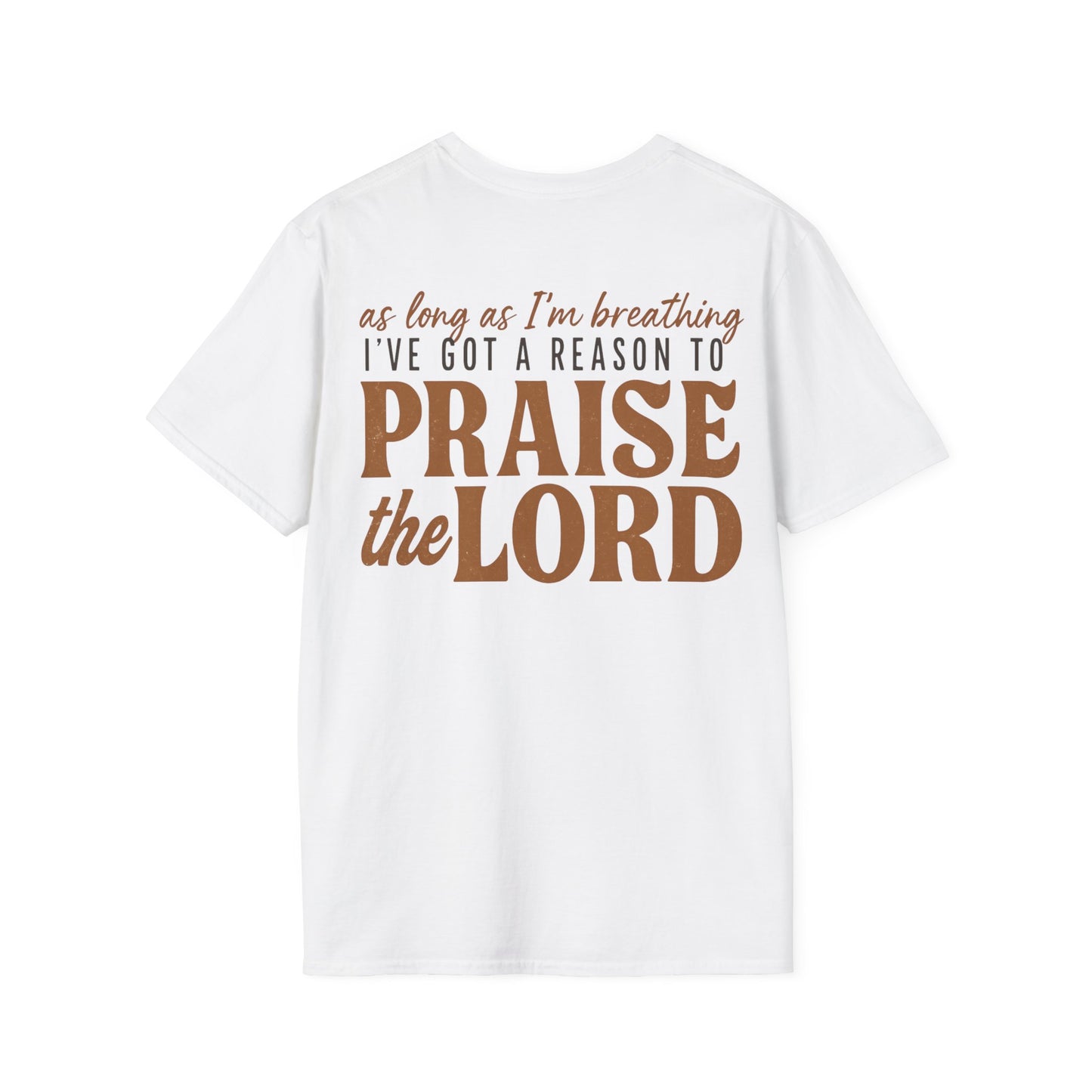 Praise the Lord T-Shirt