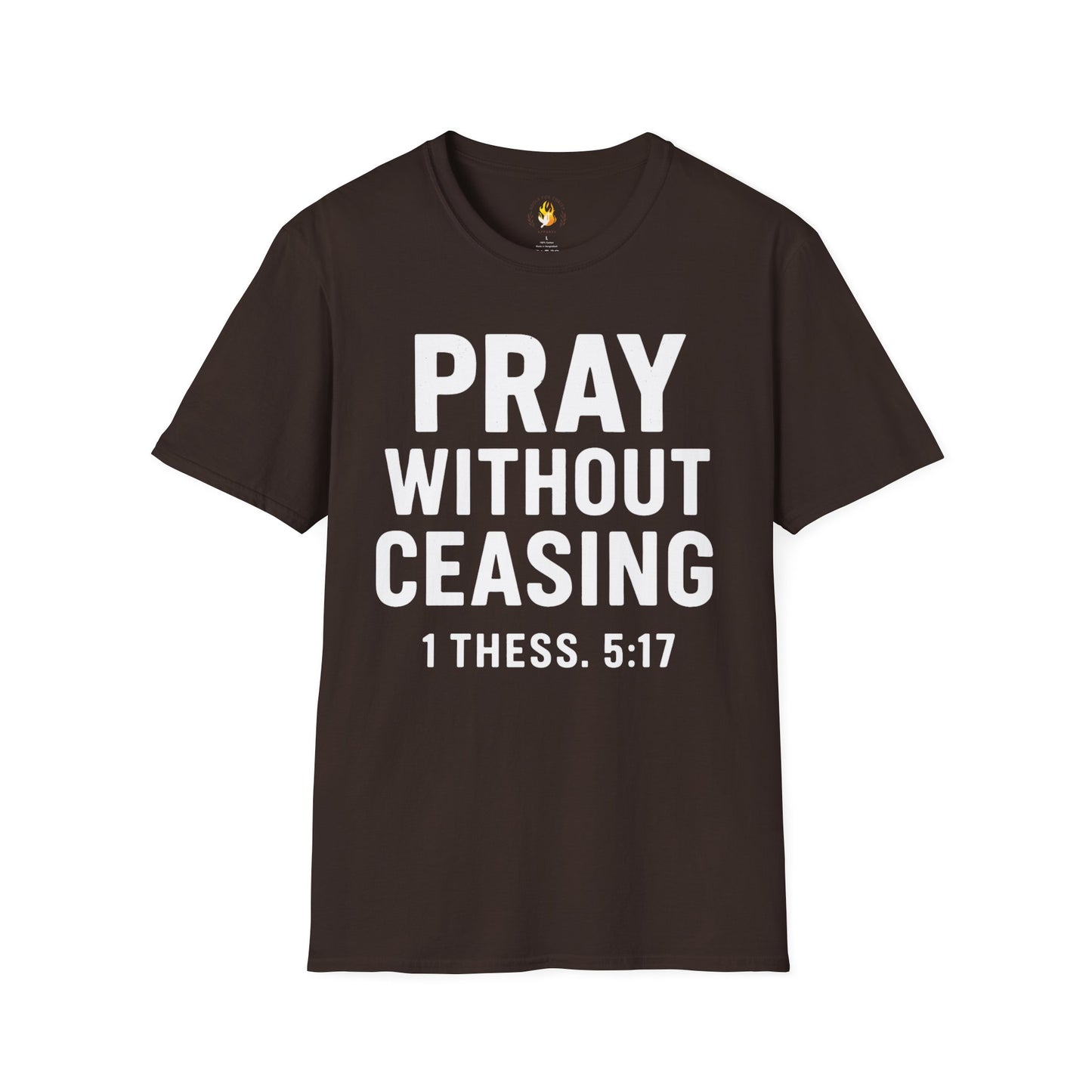 Pray Without Ceasing T-Shirt