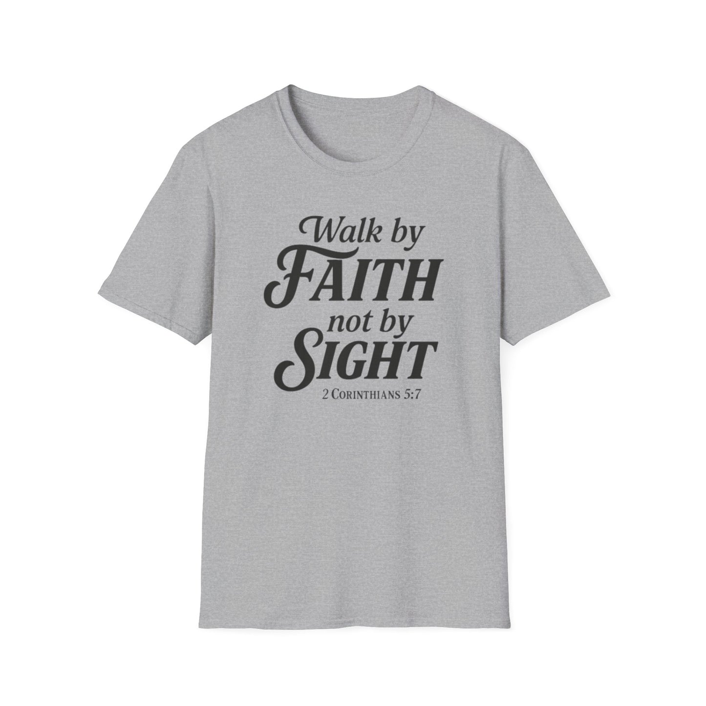Walk by Faith T-Shirt