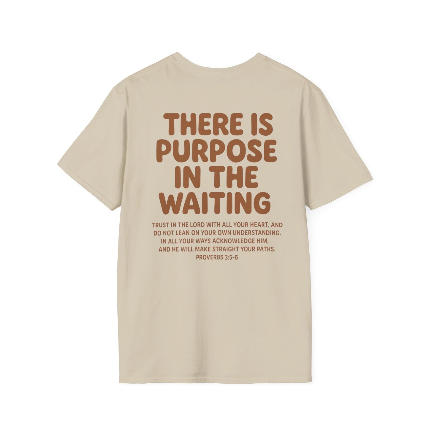 Purpose In Waiting T-Shirt