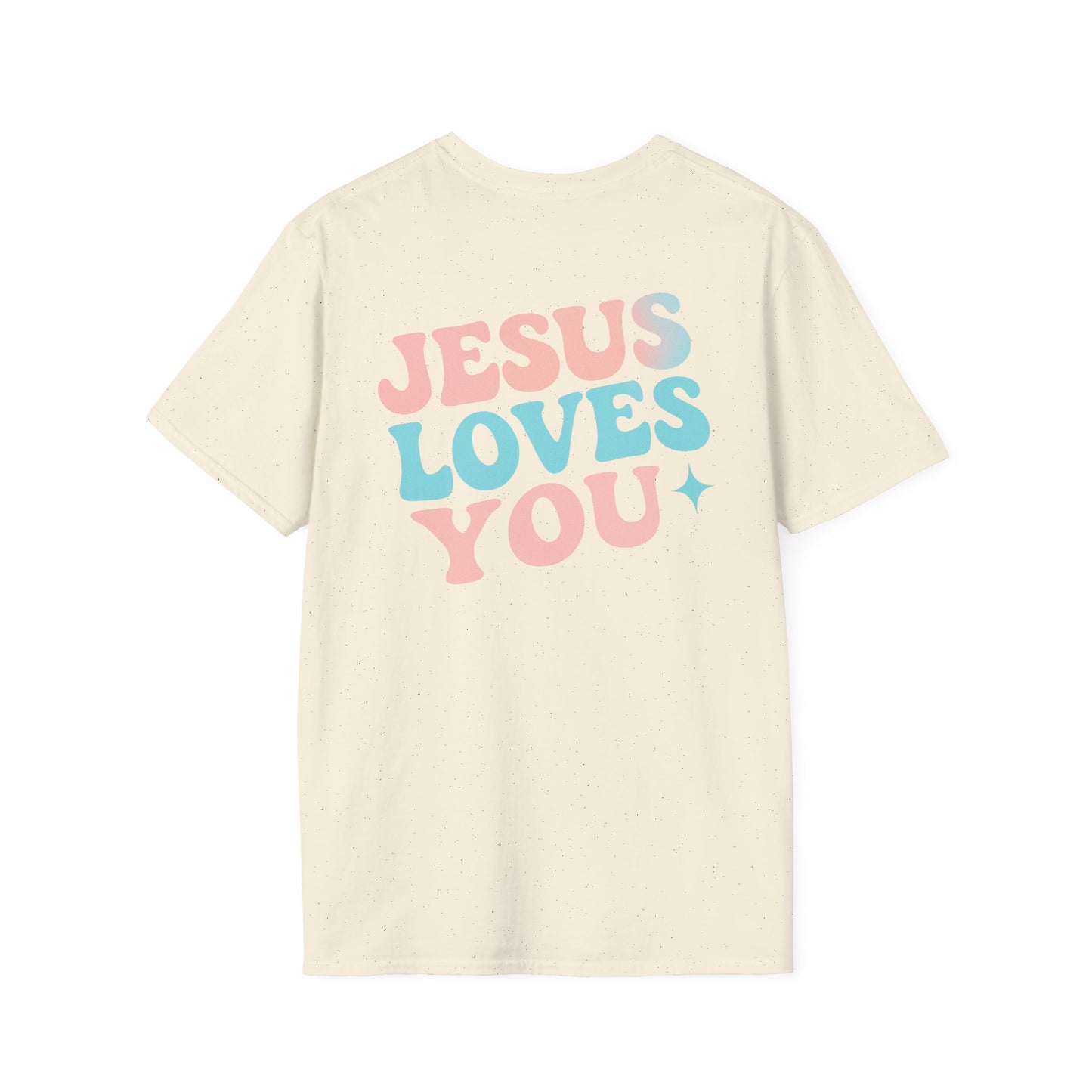 Jesus Loves You T-Shirt