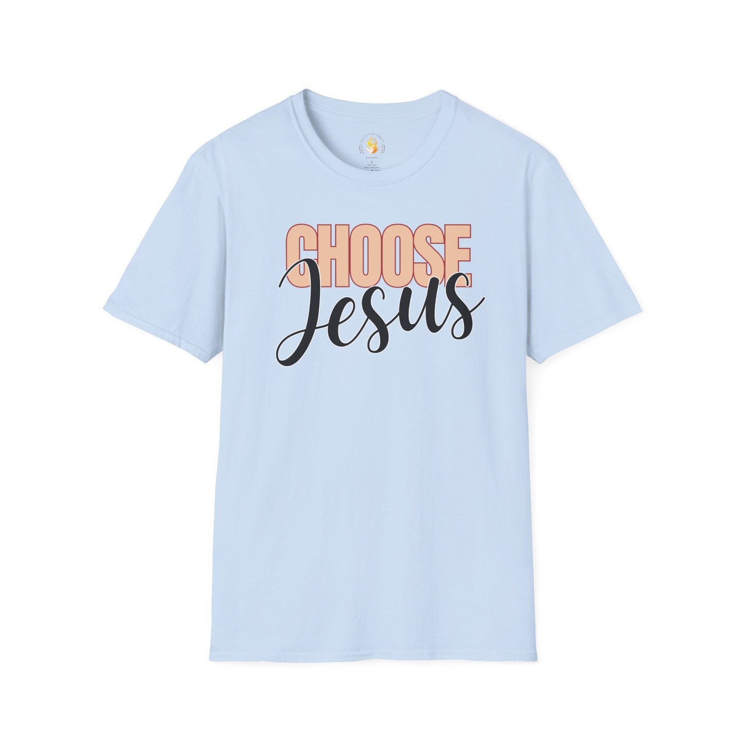 Choose Jesus T-Shirt