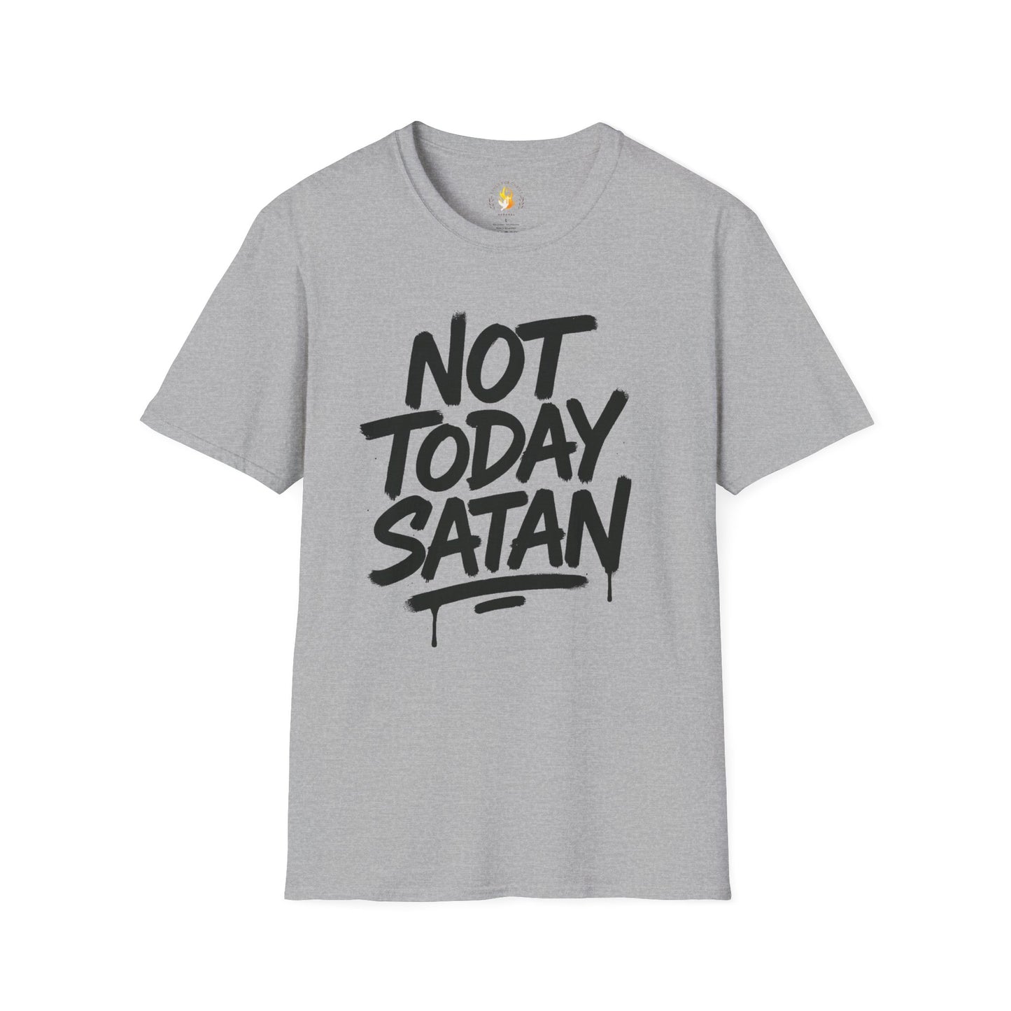 Not Today Satan T-Shirt