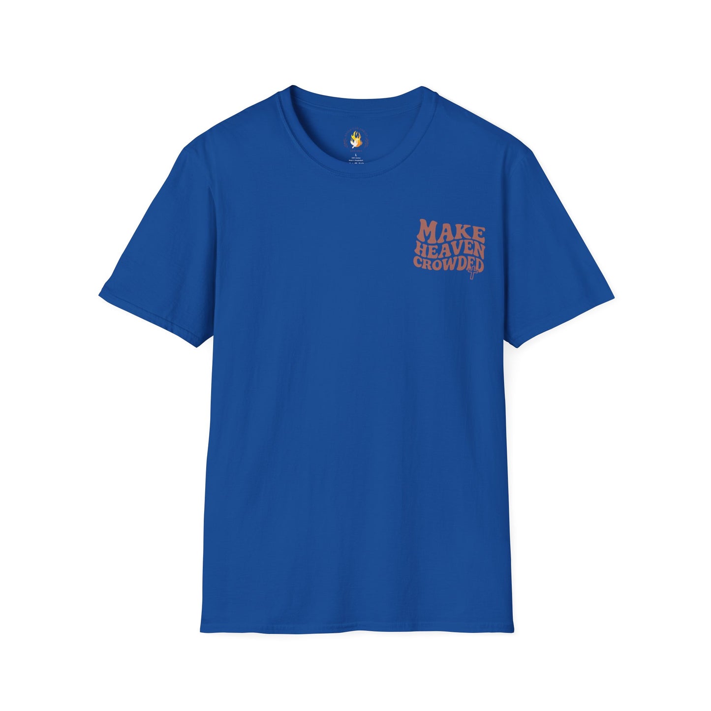 Make Heaven Crowded T-Shirt