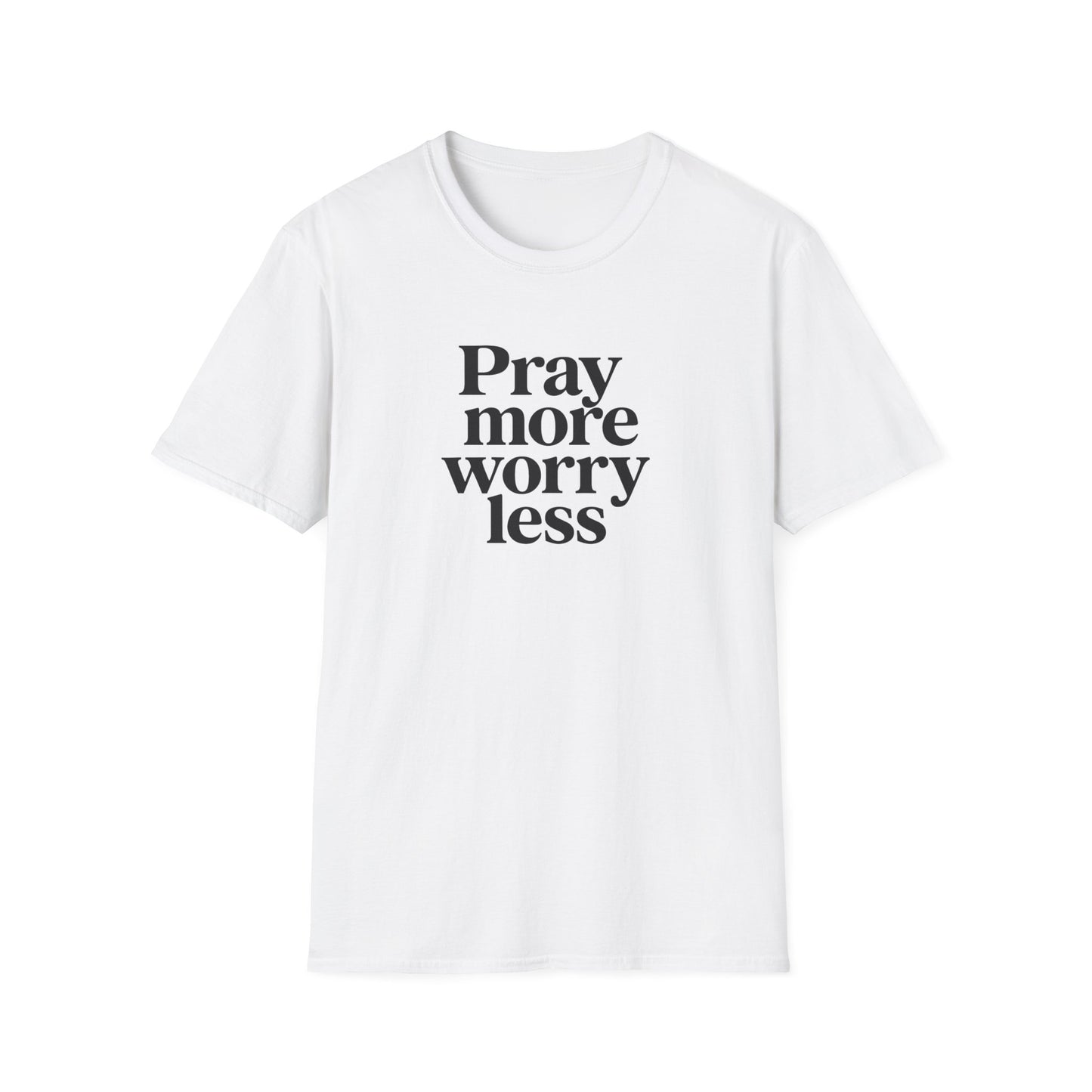 Pray More T-Shirt