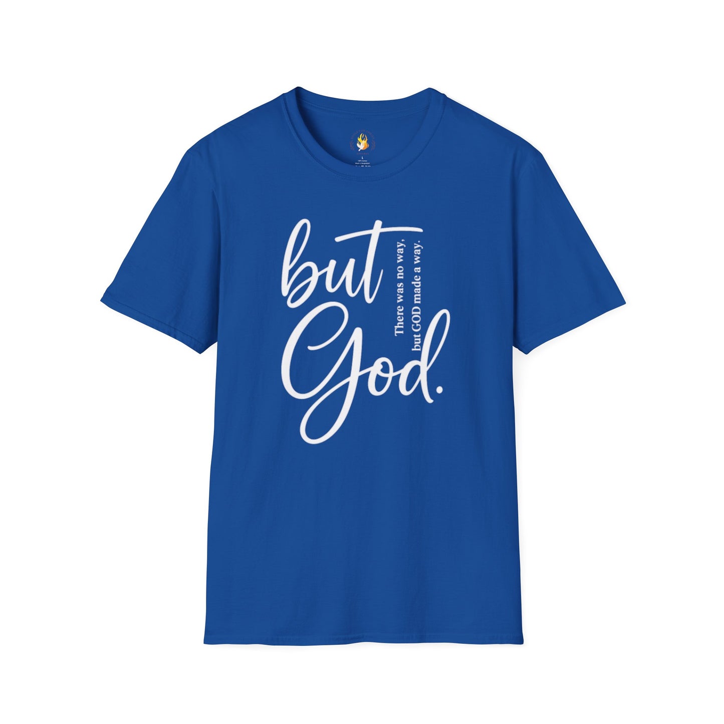 But God T-Shirt
