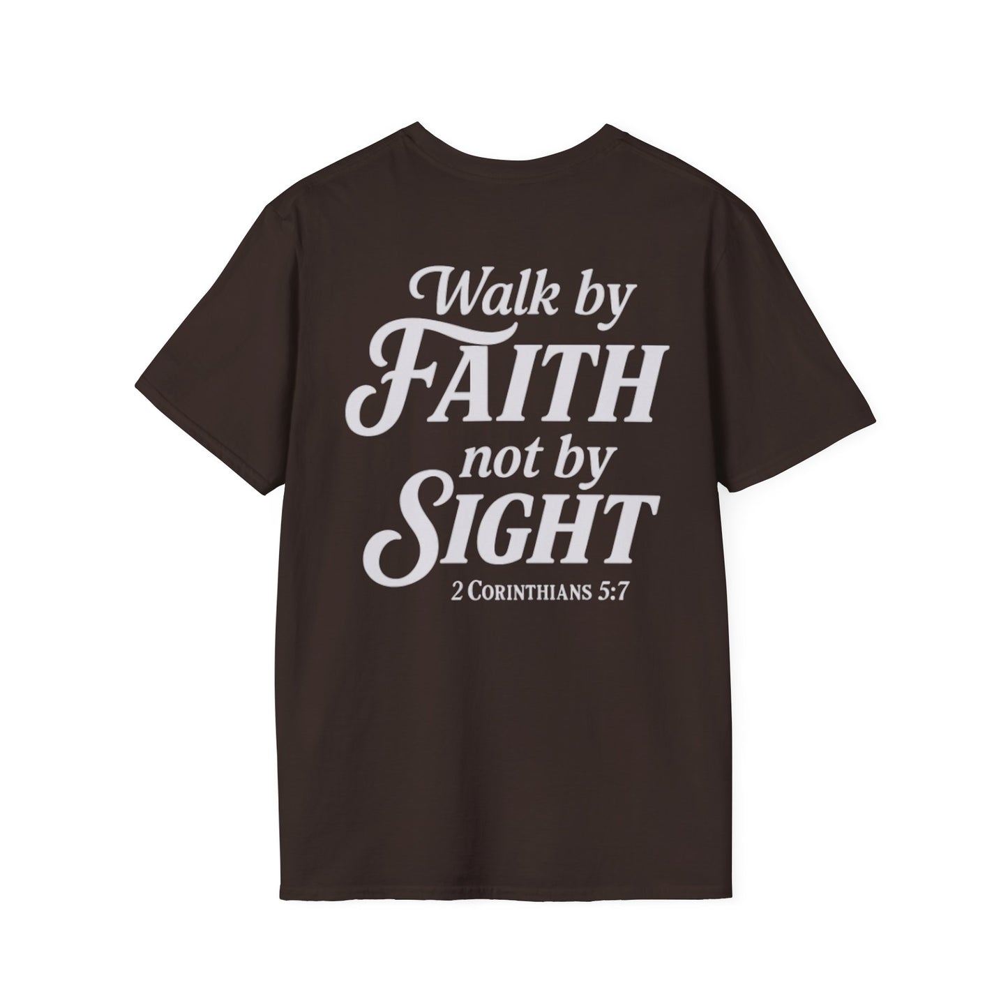 Walk by Faith T-Shirt