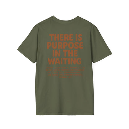 Purpose In Waiting T-Shirt