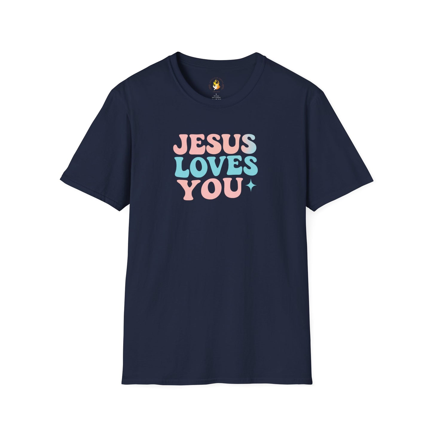 Jesus Loves You T-Shirt