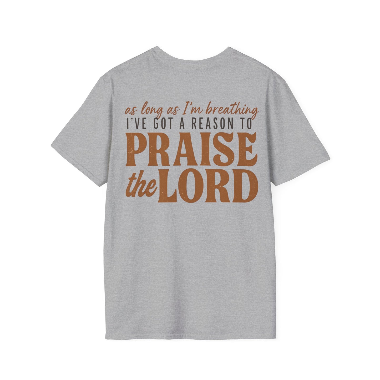 Praise the Lord T-Shirt