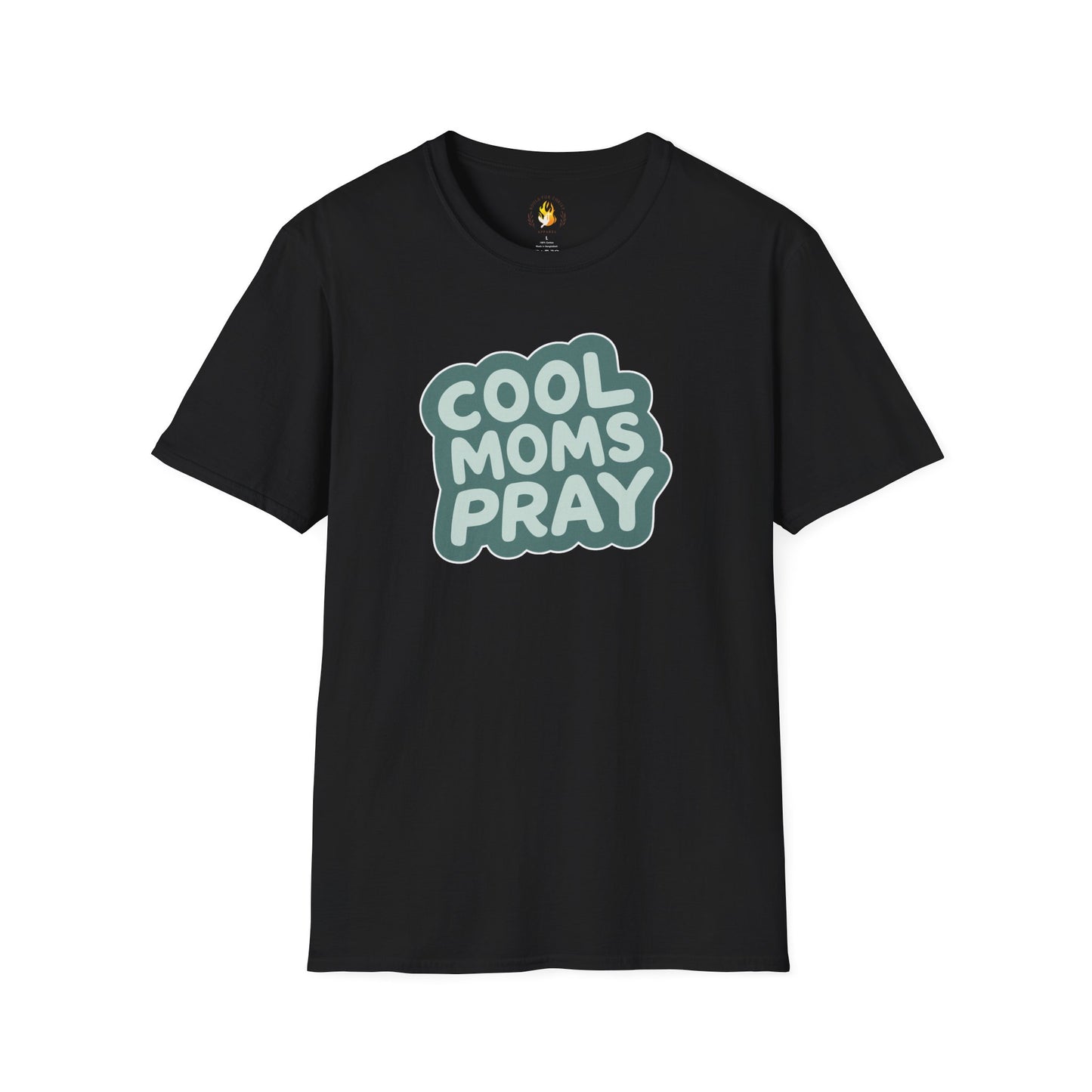 Cool Moms Pray T-Shirt