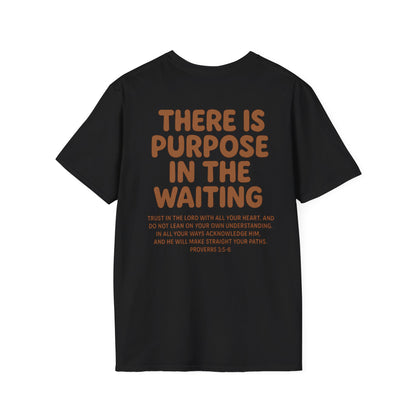 Purpose In Waiting T-Shirt
