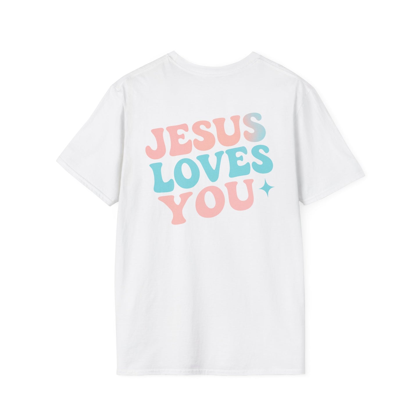 Jesus Loves You T-Shirt