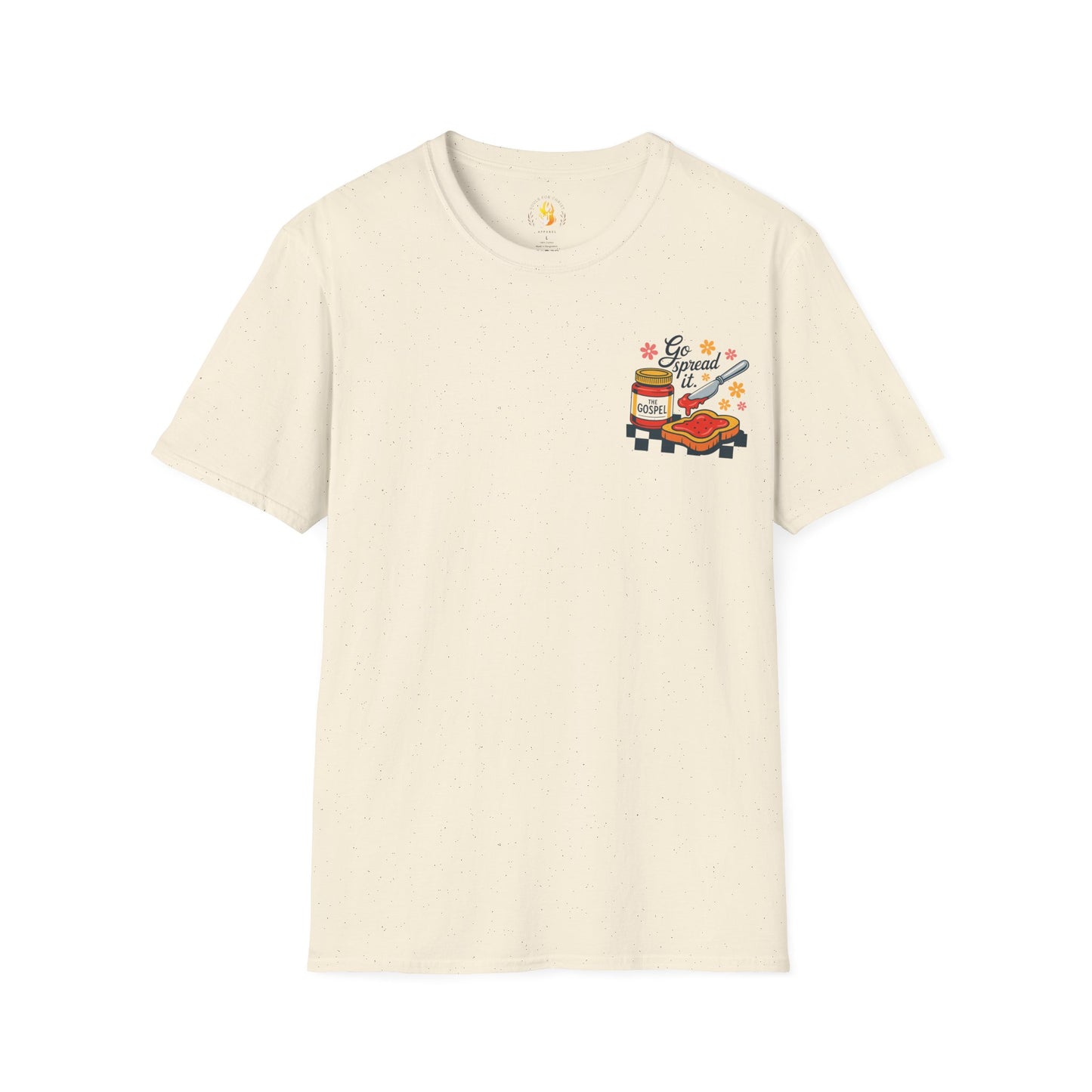 Go Spread It T-Shirt