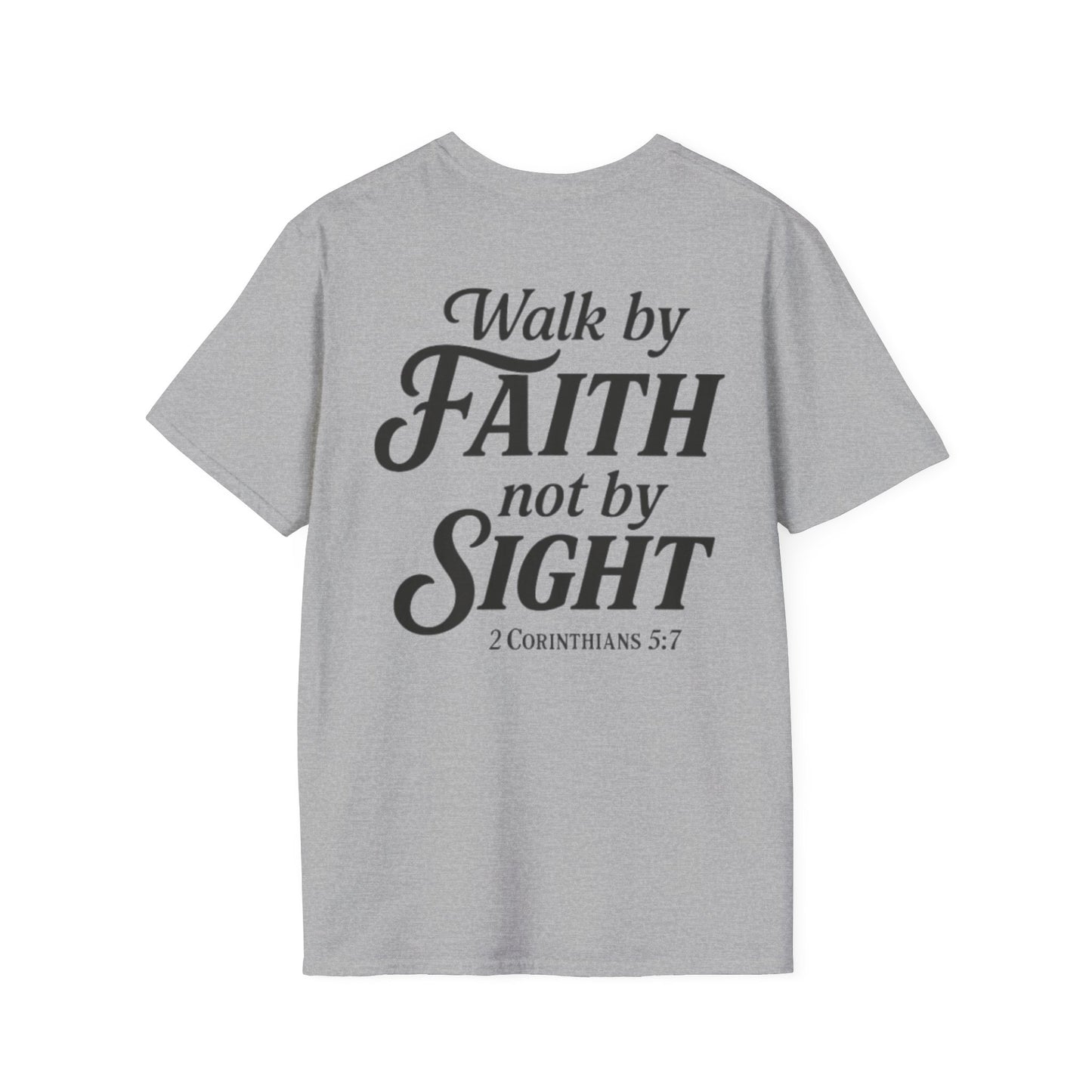 Walk by Faith T-Shirt