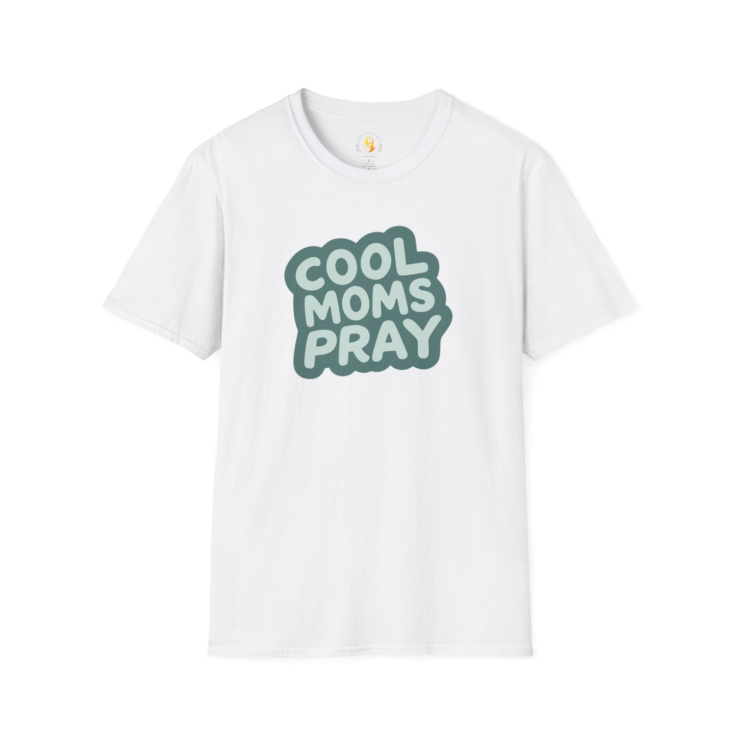 Cool Moms Pray T-Shirt