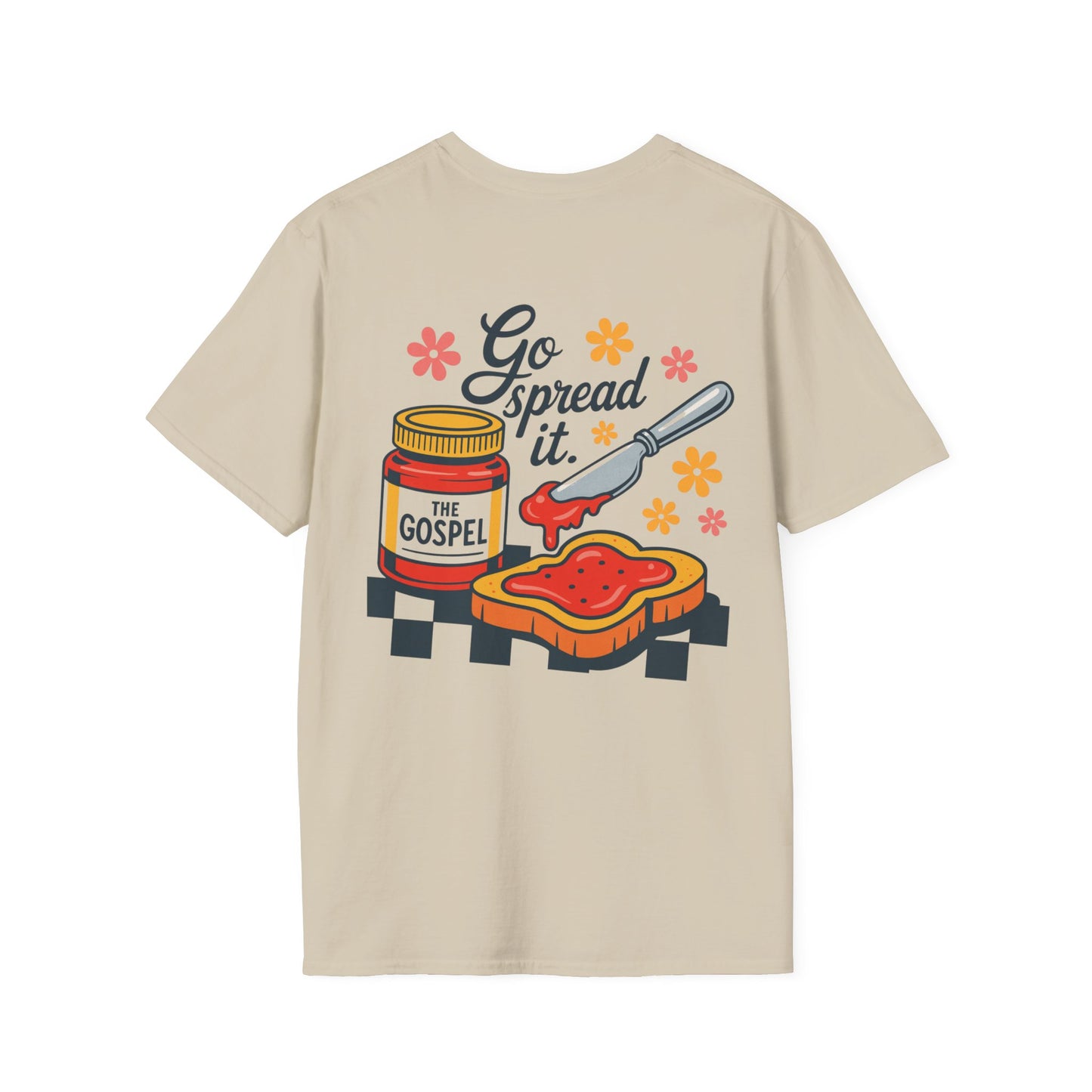 Go Spread It T-Shirt