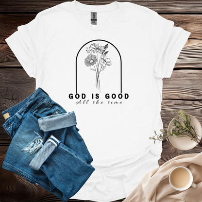 God Is Good T-Shirt