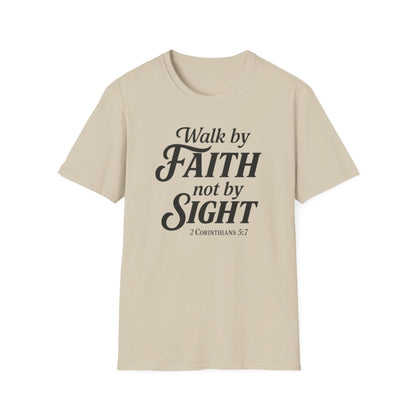 Walk by Faith T-Shirt