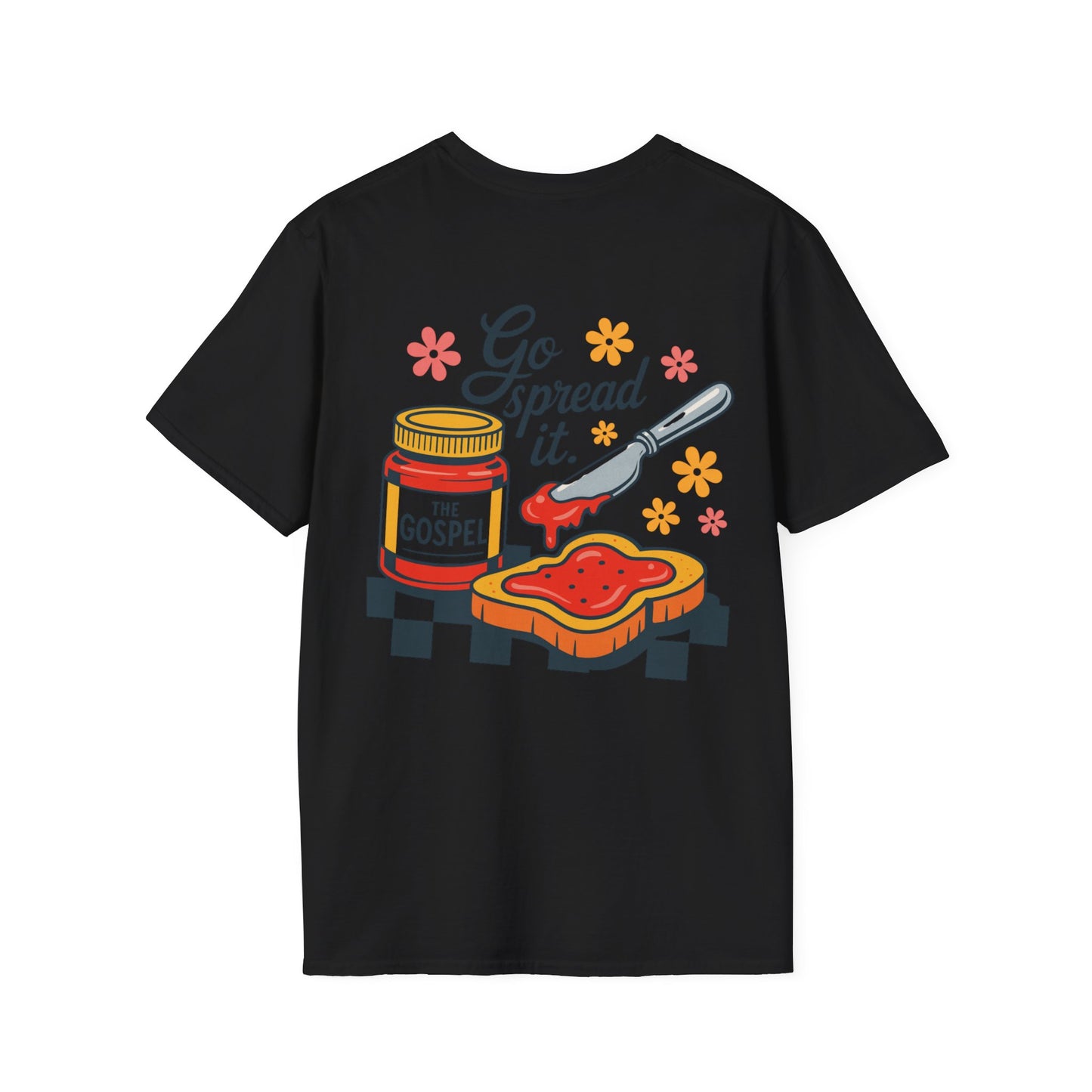 Go Spread It T-Shirt