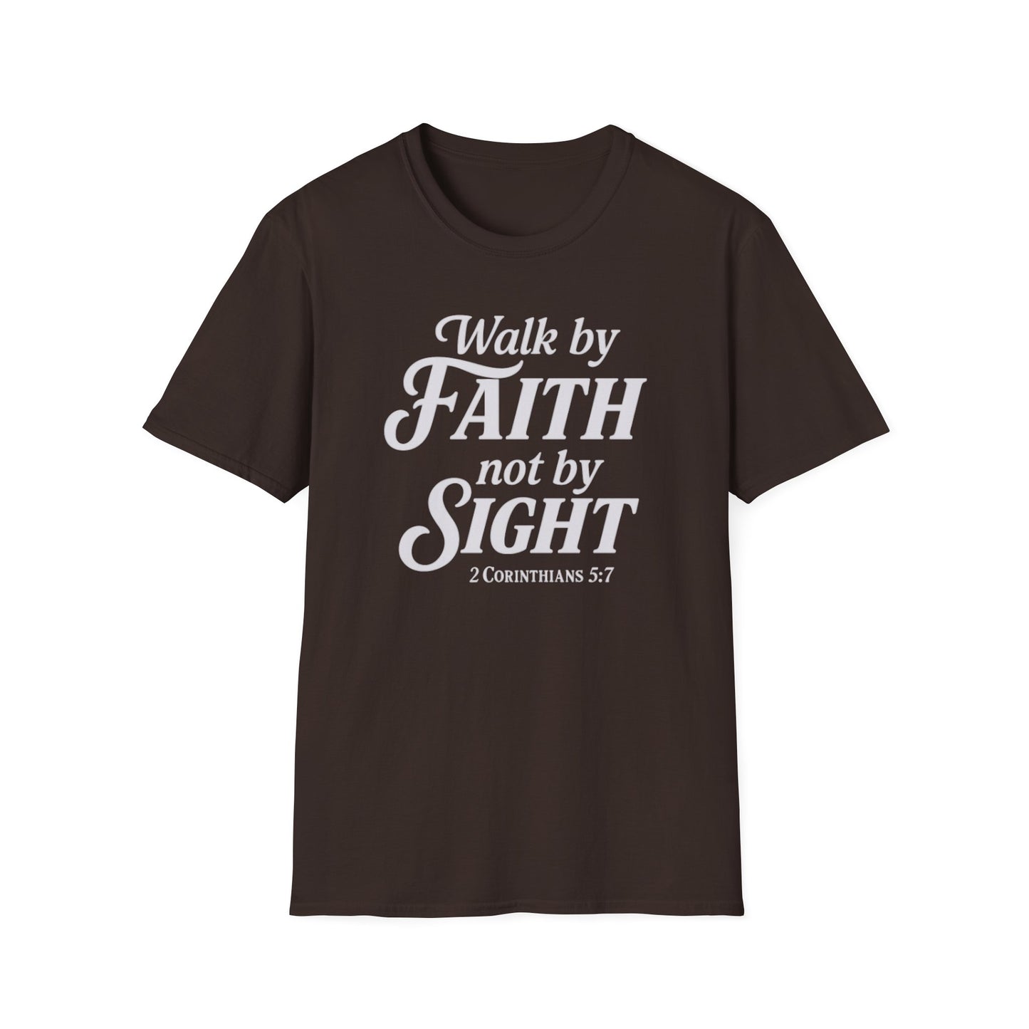 Walk by Faith T-Shirt