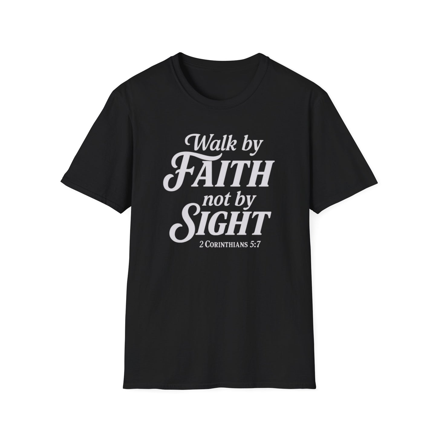 Walk by Faith T-Shirt
