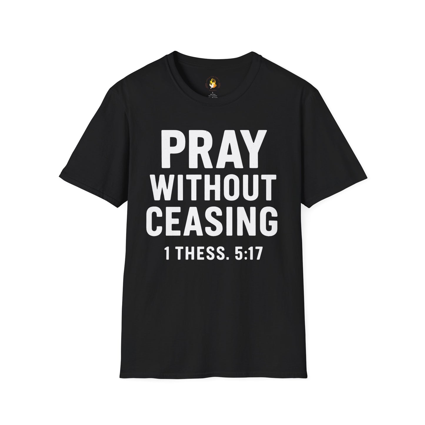 Pray Without Ceasing T-Shirt