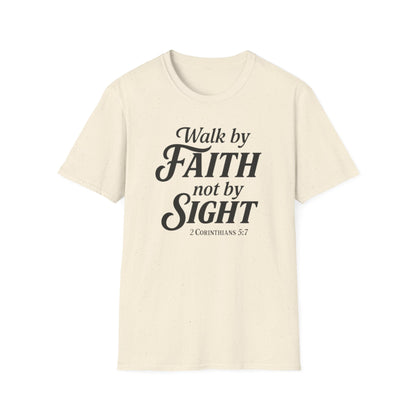 Walk by Faith T-Shirt