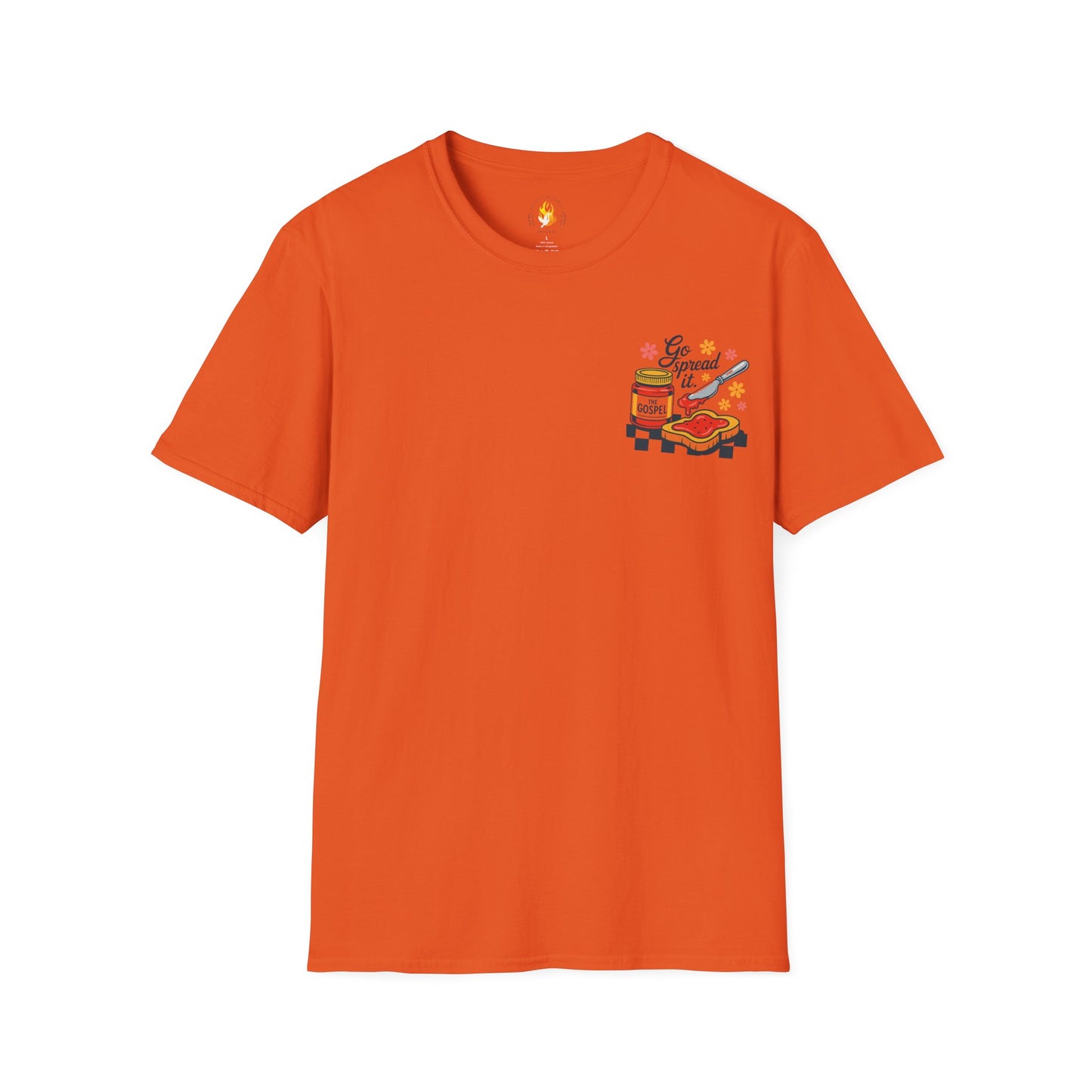 Go Spread It T-Shirt