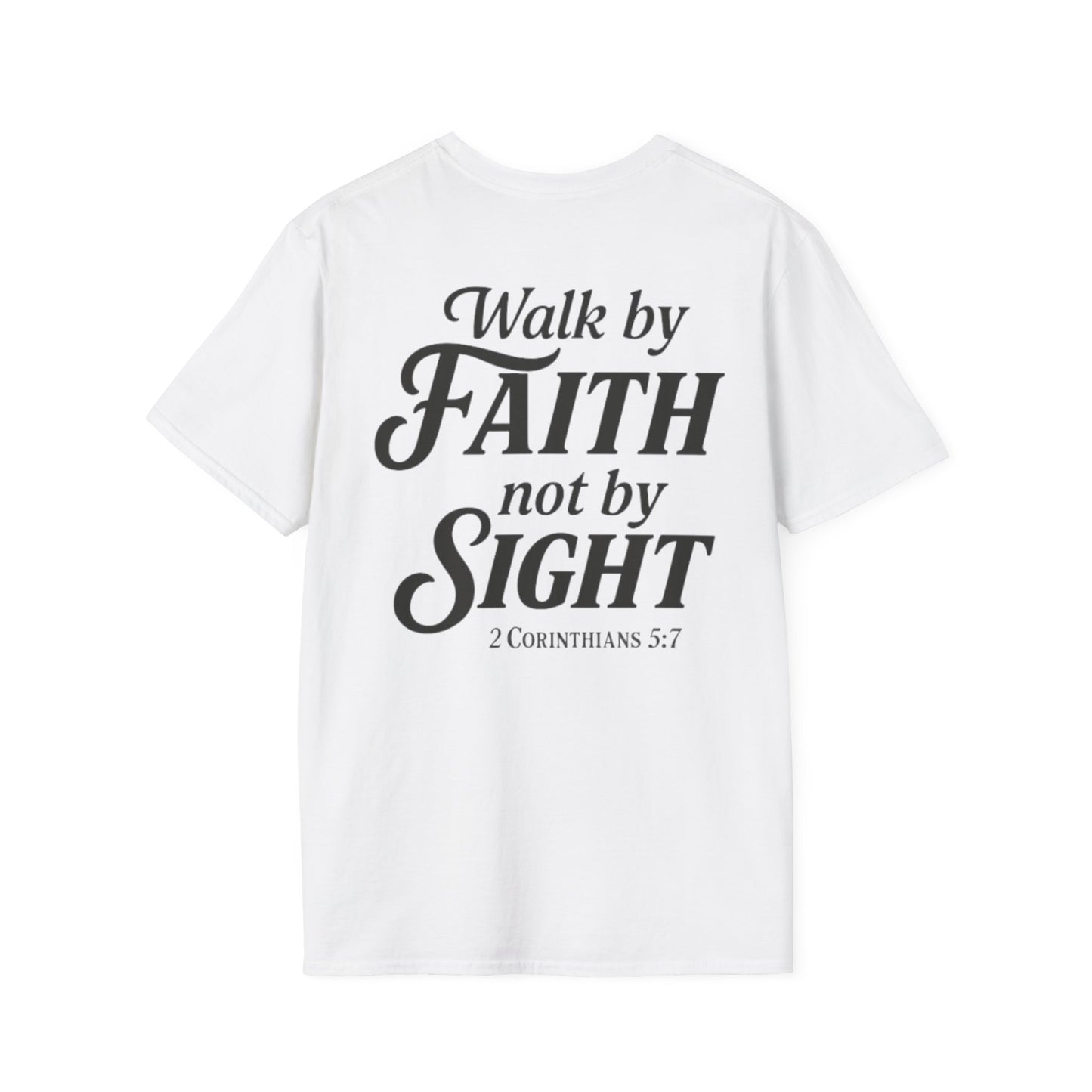 Walk by Faith T-Shirt
